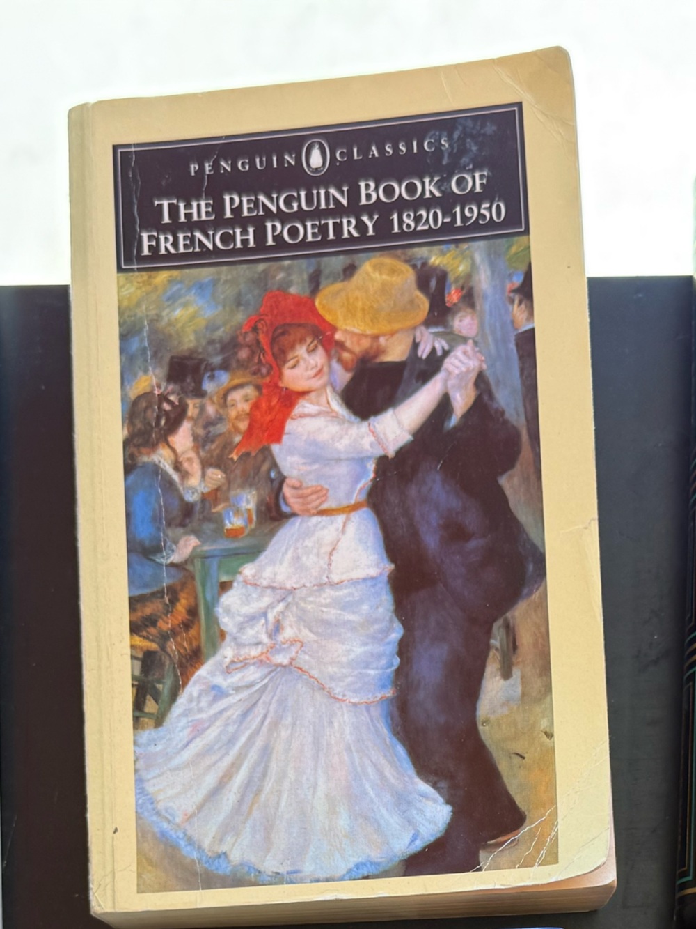 Penguin Classics: The Penguin Book of French Poetry 1820-1950 - Cream Cover